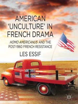 cover image of American 'Unculture' in French Drama